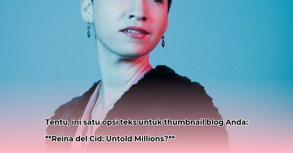 reina-del-cid-net-worth